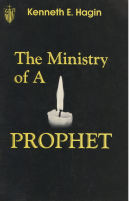Kenneth E. Hagin, The Ministry of a Prophet..pdf